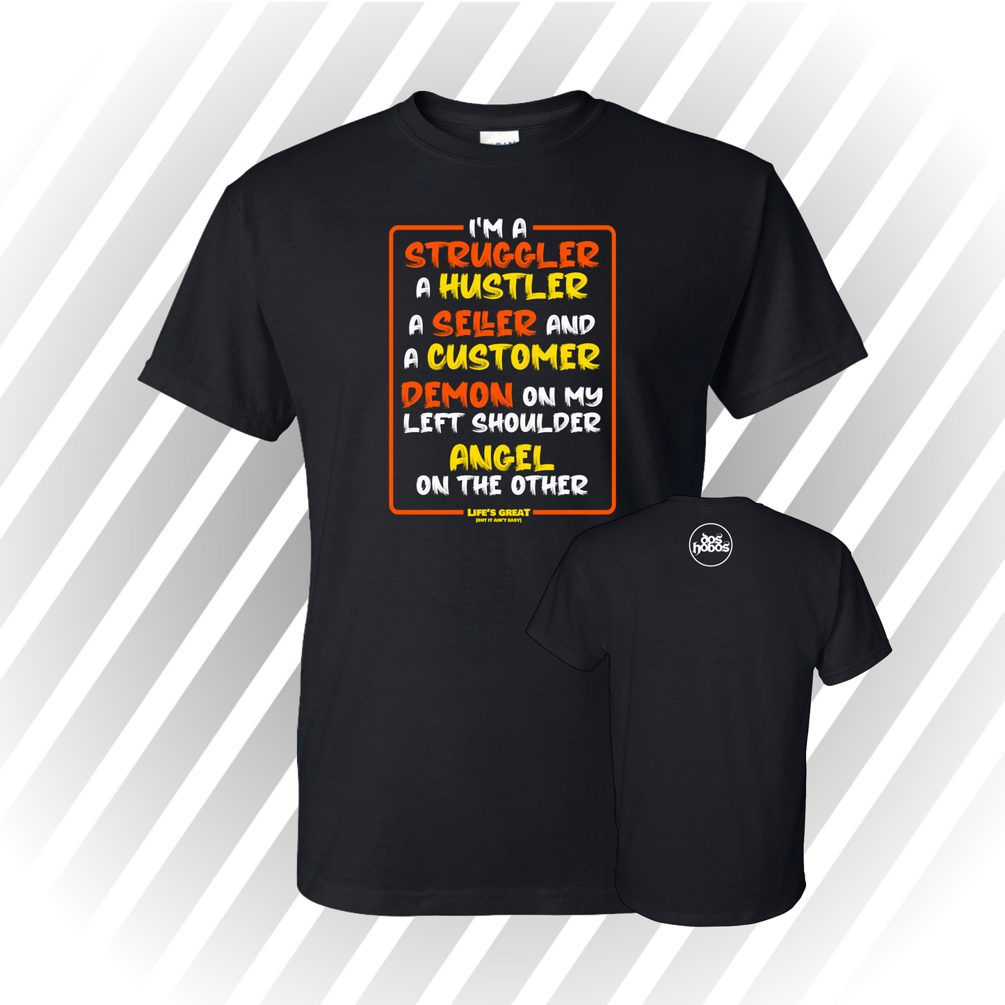 Dos Hobos Life's Great (But It Ain't Easy)