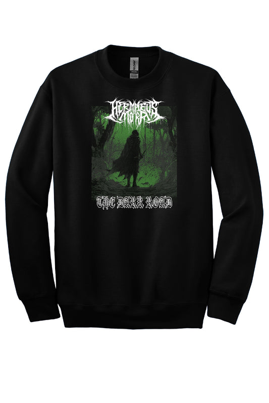 The Dark Road Sweatshirt