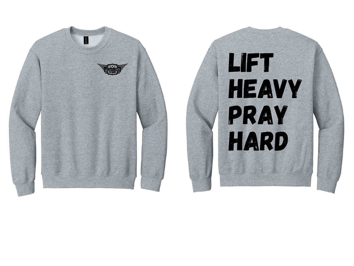 Lift Heavy Pray Hard Crewneck