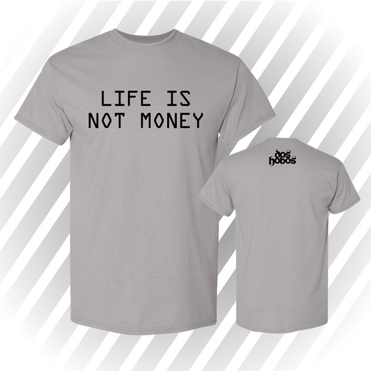 Dos Hobos - Life is not Money