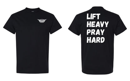 Lift Heavy Pray Hard T Shirt