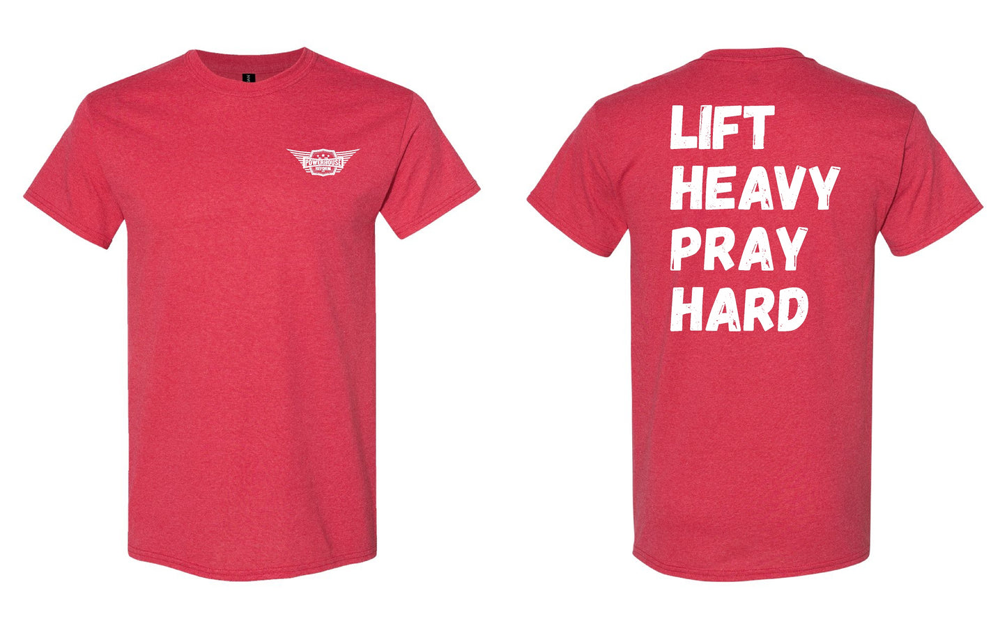 Lift Heavy Pray Hard T Shirt