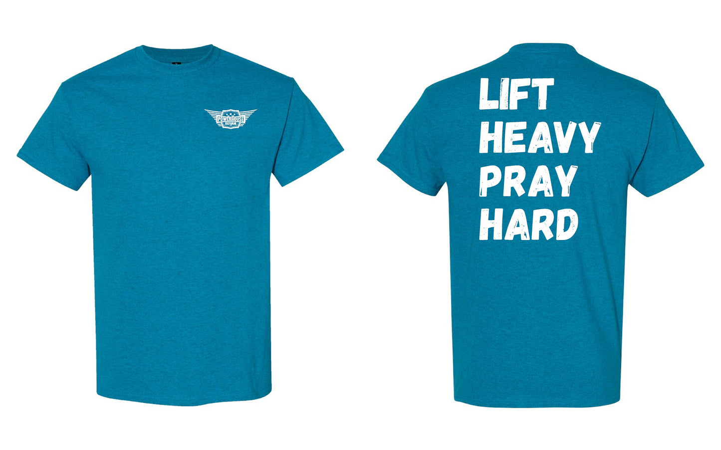 Lift Heavy Pray Hard T Shirt