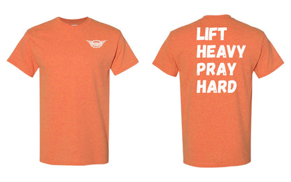 Lift Heavy Pray Hard T Shirt